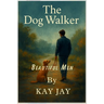 Beautiful Men: The Dog Walker