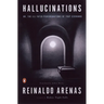 Hallucinations: or, The Ill-Fated Peregrinations of Fray Servando