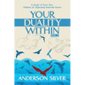 Vol 2 - Your Duality Within: A Study of Your Two Distinct & Opposing Internal Voices