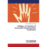 Vitiligo- A Treatise of Successful Homeopathic Treatment
