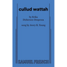 Cullud Wattah