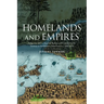 Homelands and Empires: Indigenous Spaces, Imperial Fictions, and Competition for Territory in Northeastern North America, 1690-1763