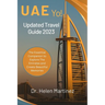 The Emirates 2023: Updated UAE Travel Guide
