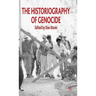 The Historiography of Genocide