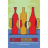 Decoding Spanish Wine: A Beginner's Guide to the High Value, World Class Wines of Spain