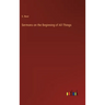 Sermons on the Beginning of All Things