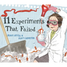 11 Experiments That Failed