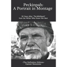 Peckinpah: A Portrait in Montage - The Definitive Edition: 50 Years After The Wild Bunch from the Writer Who Knew Him Best