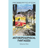 Anthroposophical Fantasies