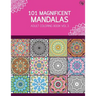101 Magnificent Mandalas Adult Coloring Book Vol.3: Anti stress Adults Coloring Book to Bring You Back to Calm & Mindfulness