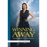 Winning Away: Memoir by Ana Klepova