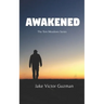 Awakened: The Tom Meadows Series