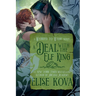 A Deal with the Elf King: A Standalone Fantasy Romance