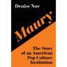 Maury: The Story of an American Pop Culture Institution