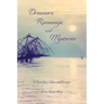 Dreamers, Runaways, and Mysteries: A Traveler's Tales and Essays