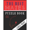 The Best 200 Mazes Puzzle Book Large print vol.2: Adult Mazes Puzzle Book. 200 Mazes Hard. Challenging Puzzle Adult. Complex Maze Books Adults. Tough