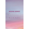 Avoiding Burnout: How Exemplary Teachers Find Fuel and Cultivate Success