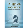 From War Zones to Boardrooms: Optimize The Moment When Strategic Planning Fails