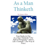 As A Man Thinketh: a Literary Collection of James Allen
