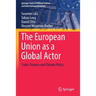 The European Union as a Global Actor: Trade, Finance and Climate Policy