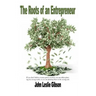 The Roots of an Entrepreneur