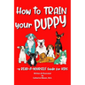 How to Train Your Puppy: A READ-it-YOURSELF Guide for KIDS