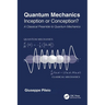 Quantum Mechanics: Inception or Conception? A Classical Preamble to Quantum Mechanics