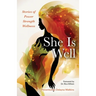 She Is Well Stories of Power Strength Wellness