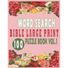 Word Search Bible Large Print 100 Puzzle Book Vol.1