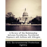 A Review of the Relationship Between Pyrethrins, Pyrethroid Exposure and Asthma and Allergies