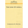 The Lure of Africa