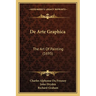 De Arte Graphica: The Art Of Painting (1695)