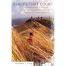 Places That Count: Traditional Cultural Properties in Cultural Resource Management
