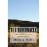 The Tabernacle: Make me a Sanctuary, that I may dwell among you.