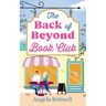 The Back of Beyond Book Club: An escapist and heart-warming romance for summer