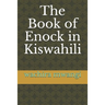 The Book of Enock in Kiswahili