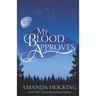 My Blood Approves: Updated Edition