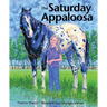 The Saturday Appaloosa