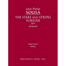 The Stars and Stripes Forever: Study Score