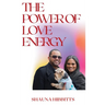 The Power of Love Energy