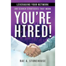 Leveraging Your Network: Job Search Strategies That Work