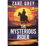 The Mysterious Rider