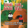 Doug Can & Doug Will