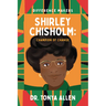 Shirley Chisholm: Champion of Change