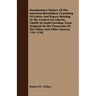 Documentary History Of The American Revolution: Consisting Of Letters And Papers Relating To The Contest For Liberty, Chiefly In South Carolina, From