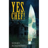 Yes Chef! And Other Stories