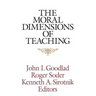 The Moral Dimensions of Teaching