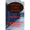 Advance Cyber Security