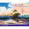 Mary Ann Carroll: First Lady of the Highwaymen