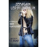 Zepagain Led By Zeppelin: In Tribute by Swan Montgomery